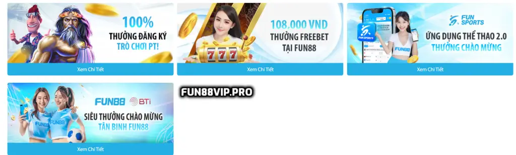 Các khuyến mãi Fun88 dành cho thành viên mới